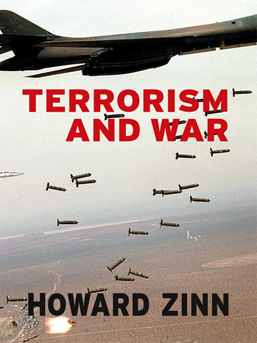 Title details for Terrorism and War by Howard Zinn - Available